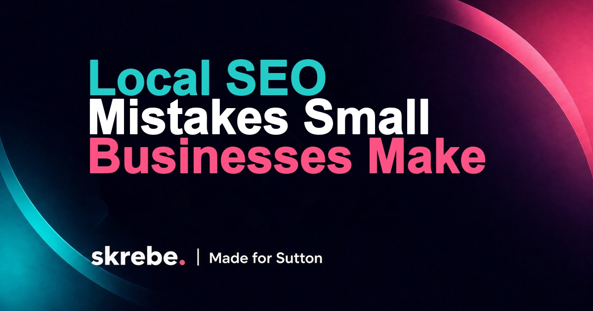 Local SEO mistakes small businesses make skrebe article cover