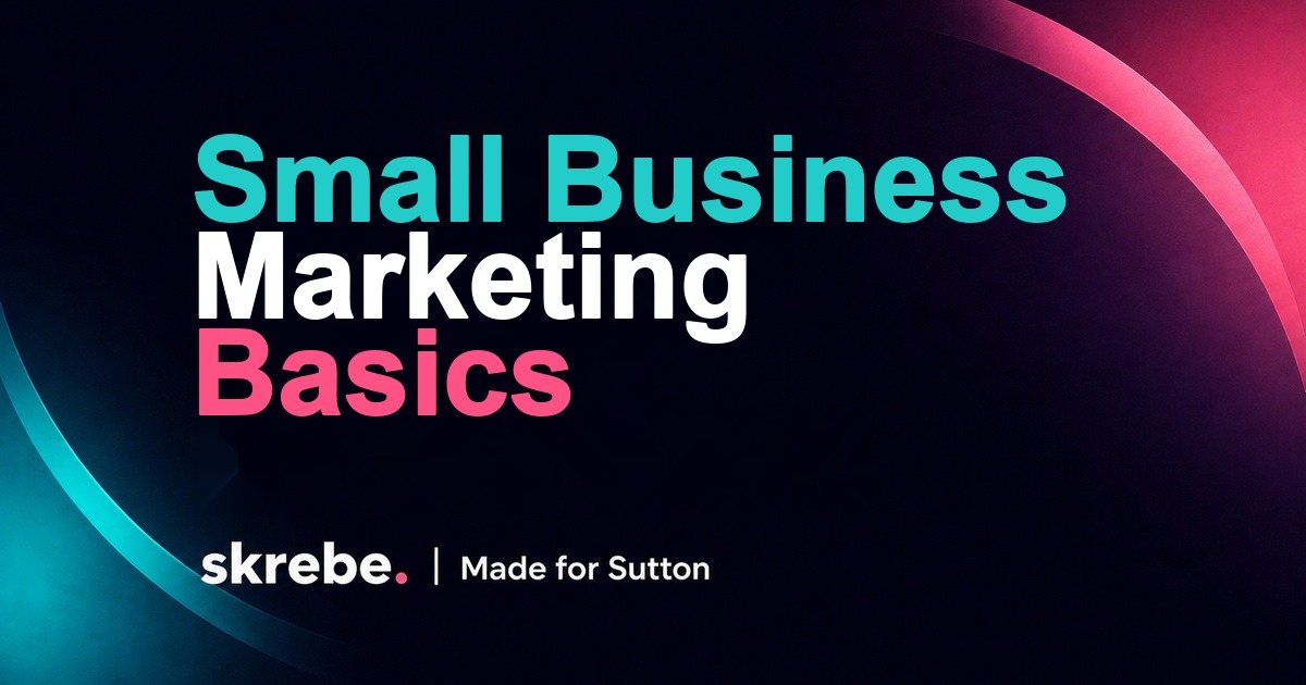 Marketing basics handled for you skrebe article cover